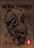 Black Candies