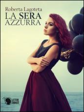 La sera azzurra