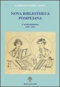 Nuova bibliotheca pompeiana. Con CD-ROM. Vol. 1: Supplemento.