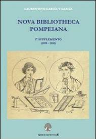 Nuova bibliotheca pompeiana. Con CD-ROM. Vol. 1: Supplemento.