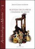 Vestigia ercolanesi e descrizione del Vesuvio nei resoconti di viaggio di Johann Caspar Von Goethe