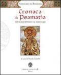 Cronaca di Psamatia. Vita di Eutimio il Sincello. Anonimo di Bisanzio