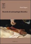 Ricerche di antropologia filosofica