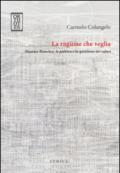 La ragione che veglia. Maurice Blanchot, la politica e la questione dei valori