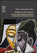 Mediatrici di sapienza. Il riflesso della tradizione profetica e femminile in Christine de Pizan