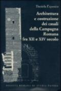 Architettura e costruzione dei casali della campagna romana fra il XII e XIV secolo
