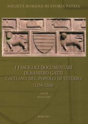 I fascicoli documentari di Raniero Gatti capitano del popolo di Viterbo. Ediz. critica