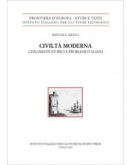 Civiltà moderna. Lineamenti storici e problemi italiani