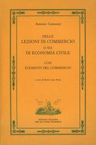 Delle lezioni di commercio o sia di economia civile