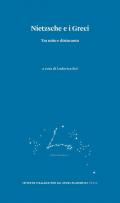 Nietzsche e i greci. Tra mito e disincanto