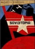 Sovietopia (Narrativa)