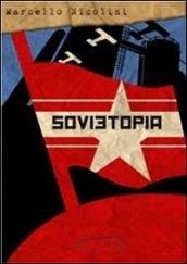 Sovietopia (Narrativa)