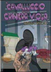 Il cavalluccio dalla criniera viola