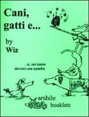 Cani, gatti e...