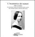 L'incantatrice dei numeri. Biografia per immagini di Ada Lovelace