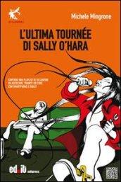 L'ultima tournèe di Sally O'Hara