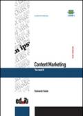 Content marketing. You need it