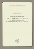 Uomini e bestiami nella Maremma dei Paschi. Il processo al cavallaro Pietro di Mariano da Marciano (1578-1579)
