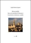 Kan ya ma kan. Racconti popolari di Damasco. Trascrizione, traduzione e analisi. Ediz. italiana e araba