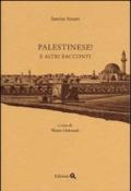 Palestinese! E altri racconti