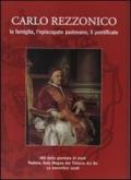 Carlo Rezzonico. La famiglia, l'episcopato padovano, il pontificio. Atti della Giornata di studi (Padova, 12 novembre 2008)