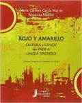 Rojo y amarillo. Con e-book. Con espansione online