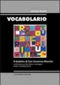 Vocabolario. Il dialetto di San Severino Marche