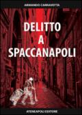 Delitto a Spaccanapoli