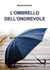 L'ombrello dell'onorevole