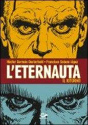 L'eternauta. Il ritorno