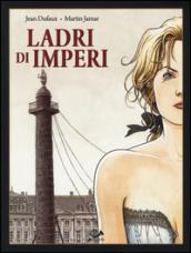 Ladri di imperi. 3.