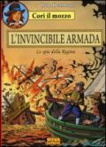 L'invicibile armada. Le spie della regina. Cori il mozzo. 2.