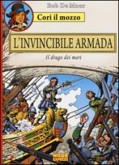 L'invincibile armada. Il drago dei mari. Cori il mozzo. 3.