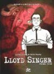 Lloyd Singer. Primer ciclo