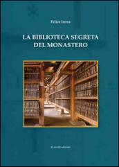 La biblioteca segreta del monastero