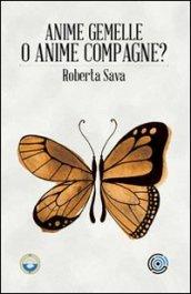 Anime gemelle o anime compagne?