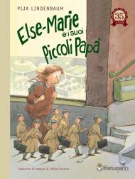 Else-Marie e i suoi piccoli papà