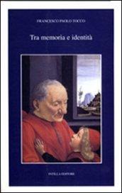 Tra memoria e identità. La parobola insediativa di una famiglia fiorentina nella Sicilia tardomedievale. I Buondelmonti di Sciacca