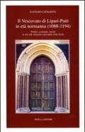 Il vescovato di Lipari-Patti in età normanna (1088-1194). Politica, economia, società in una sede monastico-episcopale della Sicilia