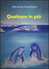 Qualcosa in più