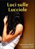 Luci sulle lucciole