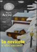 La nevicata e altri racconti