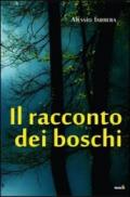 Il racconto dei boschi