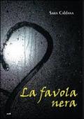 La favola nera