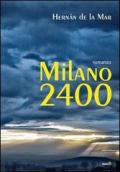 Milano 2400