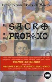 Il sacro e il propano