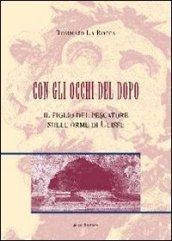 Con gli occhi del dopo. Il figlio del pescatore sulle orme di Ulisse