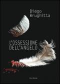 L'ossessione dell'angelo