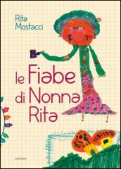 Le fiabe di nonna Rita