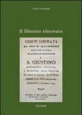 Il libretto ritrovato. Chieti liberata dal gioco de' Galli oppressori (1799)